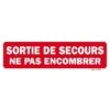 Panneau Sortie De Secours Ne Pas Encombrer 300 X 100 Mm
