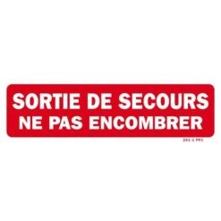 Panneau Sortie De Secours Ne Pas Encombrer 300 X 100 Mm