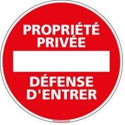 Panneau PROPRIETE PRIVEE DEFENSE D'ENTRER (L0264) - Adhésif - Diamètre 125 Mm