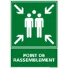 Panneau Point De Rassemblement. Panneau D'Évacuation. Signalétique Point De Rassemblement. Sticker, Panneau PVC Ou Alu - Adhésif - 75 X 105 Mm