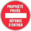 Panneau Propriété Privée Défense D'entrer - Rigide Ø180mm - 4040196