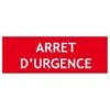 Panneau ARRET D'URGENCE