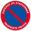 Panneau Défense De Stationner Propriété Privée - Plastique PVC 1 Mm - Diamètre 240 Mm