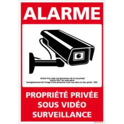 Panneau De Signalisation Alarme Propriété Privée Sous Vidéosurveillance. G1652. Autocollant Alarme, Panneaux PVC Ou Alu - Adhésif - 75 X 105 Mm