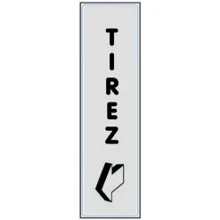 Plaquette Tirez Vertical - Plexiglas Argent 170x45mm - 4321332