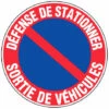 Panneau Défense De Stationner Sortie De Véhicule - Rigide Ø300mm - 4060798