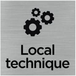 Pictogramme Local Technique (Q1025). Signalisation Porte 150 X 150 Mm. Autocollant Souple Ou Plaque Alu Brossé 2 Mm Ep. - Adhésif Aspect Aluminium Brossé