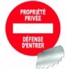 Panneau Propriété Privée Défense D'entrer - Alu Ø300mm - 4010960